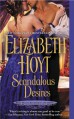 Scandalous Desires - Elizabeth Hoyt