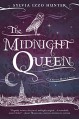 By Sylvia Izzo Hunter The Midnight Queen (A Noctis Magicae Novel) - Sylvia Izzo Hunter