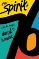 The Spirit of '76: From Politics to Technology, the Year America Went Rock & Roll (Kindle Single) - David Browne