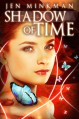 Shadow of Time - Jen Minkman