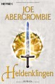 Heldenklingen - Joe Abercrombie, Kirsten Borchardt