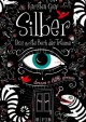 Silber: Das erste Buch der Träume - Kerstin Gier