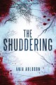 The Shuddering - Ania Ahlborn