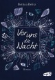 Vor uns die Nacht - Bettina Belitz