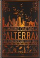 Die Gemeinschaft der Drei (Alterra, #1) - Maxime Chattam, Nadine Püschel, Maximilian Stadler