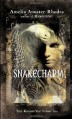 Snakecharm (The Kiesha'ra, #2) - Amelia Atwater-Rhodes