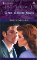 One Good Man - Julie Miller