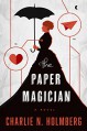 The Paper Magician - Charlie N. Holmberg