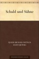 Schuld und Sühne - Fyodor Dostoyevsky