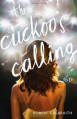 The Cuckoo's Calling - Robert Galbraith