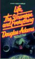 Life, the Universe and Everything (Hitchhiker's Guide, #3) - Douglas Adams