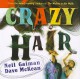 Crazy Hair - Dave McKean, Neil Gaiman