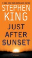 Just After Sunset: Stories - Stephen King