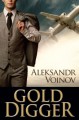 Gold Digger - Aleksandr Voinov