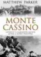 Monte Cassino. Opowieść o najbardziej zaciętej bitwie II wojny światowej - Robert Bartołd, Matthew Parker