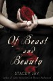 Of Beast and Beauty - Stacey Jay