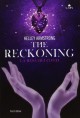 The Reckoning: La resa dei conti - Kelley Armstrong