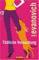 Tödliche Versuchung - Janet Evanovich