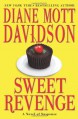 Sweet Revenge (Goldy Culinary Mystery, Book 14) - Diane Mott Davidson