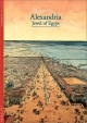 Discoveries: Alexandria: Jewel of Egypt - Jean-Yves Empereur