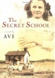 The Secret School - Avi