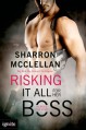 Risking It All for Her Boss: A Heroes for Hire novel - Sharron McClellan