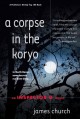 A Corpse in the Koryo - James Church