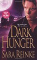 Dark Hunger - Sara Reinke