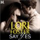 Say Yes - Lori Foster