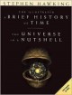 The Illustrated A Brief History of Time and the Universe in a Nutshell - Stephen Hawking