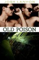 Old Poison - Josh Lanyon