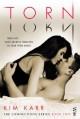 Torn: The Connections Series, #2 - Kim Karr