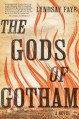 The Gods of Gotham - Lyndsay Faye