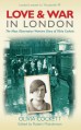 Love and War in London: The Mass Observation Wartime Diary of Olivia Crockett - Olivia Cockett