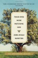 By Zora Neale Hurston - Their Eyes Were Watching God: A Novel (12.4.2005) - Zora Neale Hurston