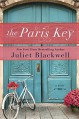 The Paris Key - Juliet Blackwell