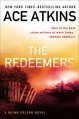 The Redeemers (A Quinn Colson Novel) - Ace Atkins