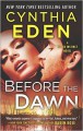 Before the Dawn - Cynthia Eden