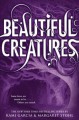 Beautiful Creatures - Margaret Stohl, Kami Garcia