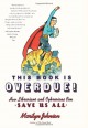 This Book Is Overdue!: How Librarians and Cybrarians Can Save Us All - Marilyn Johnson