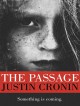 The Passage (The Passage #1) - Justin Cronin