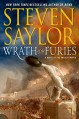 Wrath of the Furies: A Novel of the Ancient World (Novels of Ancient Rome) - Steven Saylor