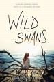 Wild Swans - Jessica Spotswood