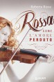 Rossa come l'amore perduto - Roberta Rizzo