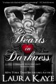 Hearts in Darkness - Laura Kaye