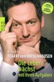 Die Leber wächst mit ihren Aufgaben : Komisches aus der Medizin - Hirschhausen Eckart von