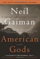 American Gods - Neil Gaiman