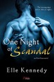 One Night of Scandal (an After Hours novel) (Entangled Brazen) - Elle Kennedy