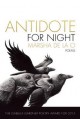 Antidote for Night (American Poets Continuum Series) - Marsha de la O