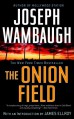 The Onion Field - Joseph Wambaugh